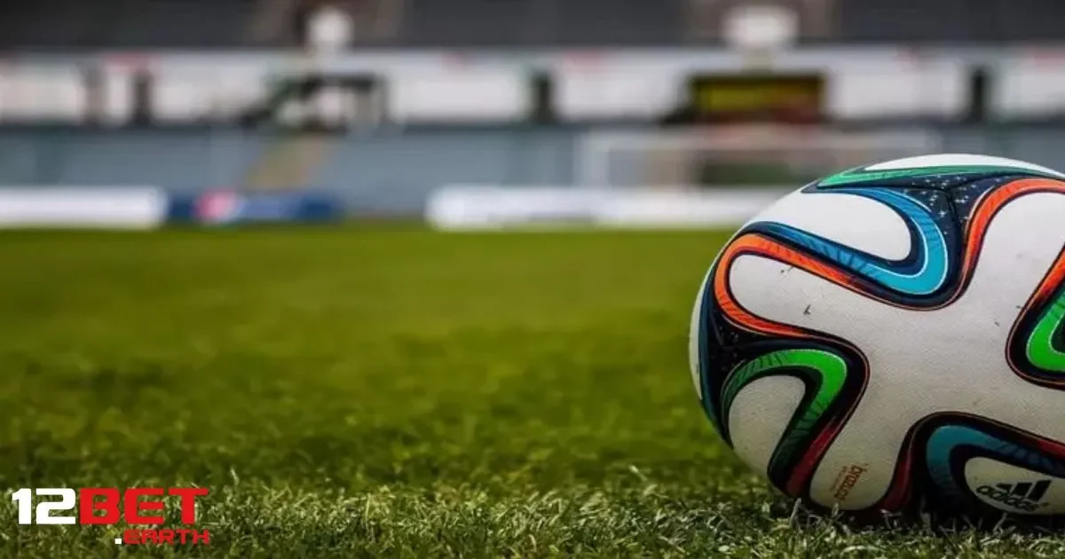 Cá Cược Kèo Nhà Cái – Hướng Dẫn Chơi Tại 12Bet 3 Các Loại Kèo Cơ Bản Trong Cá Cược